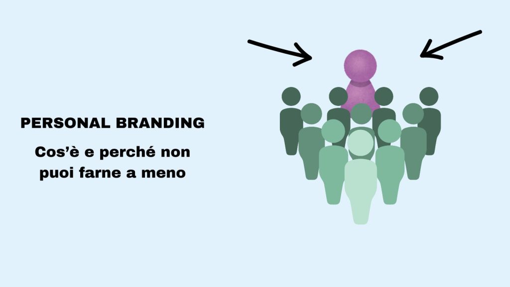 personal branding per aumentare le vendite e far crescere l'attività