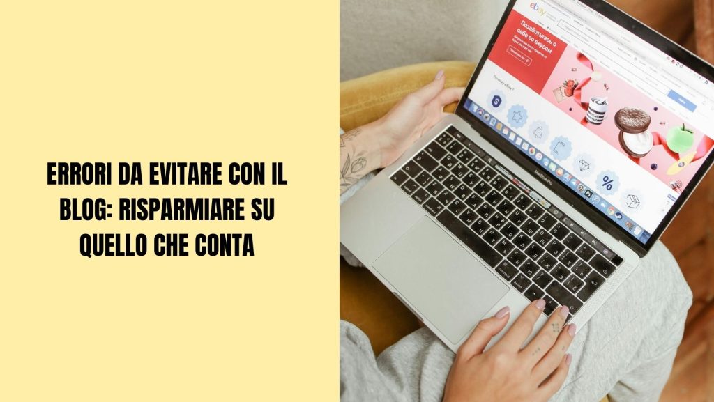 errori da evitare con il blog